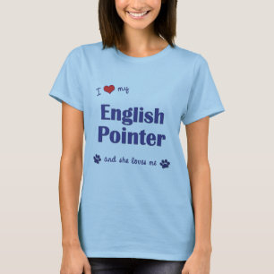 T-shirt J'aime mon indicateur anglais (le chien femelle)