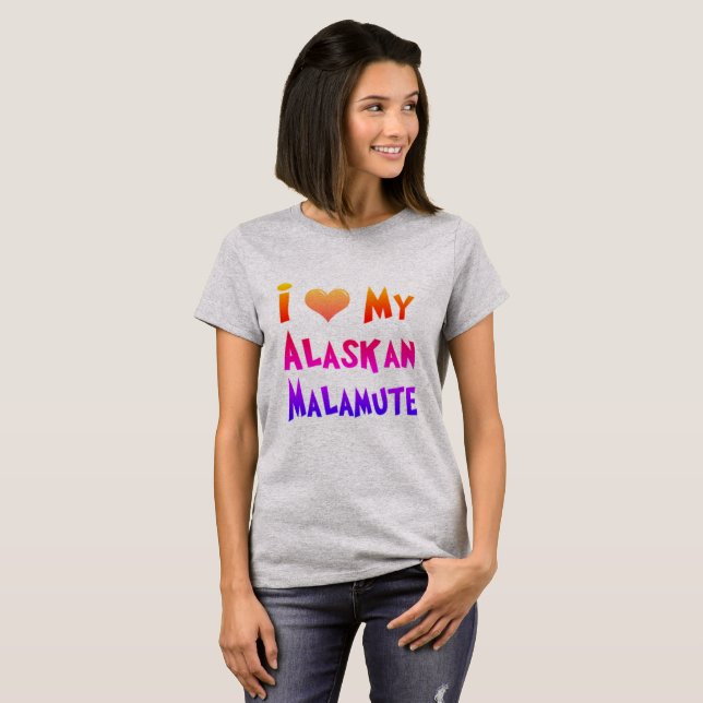 T-shirt J'Aime Mon Malamute D'Alaska (Devant entier)