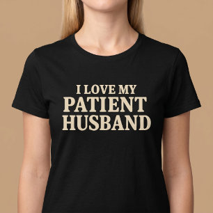 T-shirt J'aime mon mari patient