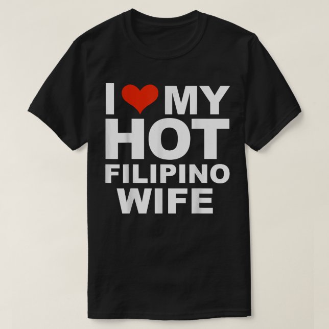T-shirt J'Aime Mon Mariage Mariage Filippin Chaud Avec Un  (Design devant)