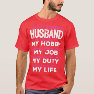 T-shirt J'aime mon merveilleux mari qui lui manque est mon