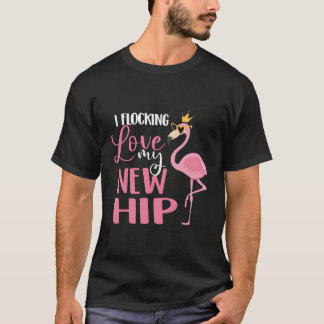 T-shirt J'Aime Mon Nouveau Hip Remplacet Chirurgie Récupér