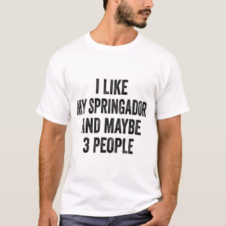 T-shirt J'Aime Mon Springador Et Peut-Être 3 Personnes