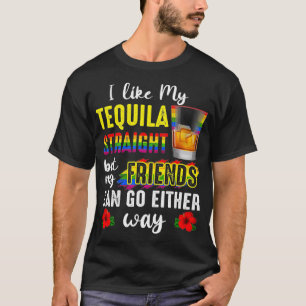 T-shirt J'aime mon tequila droit mais mes amis peuvent all