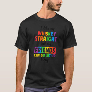 T-shirt J'Aime Mon Whiskey Tout De Suite Mais Mes Amis Peu