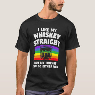 T-shirt J'Aime Mon Whiskey Tout De Suite Mais Mes Amis Peu