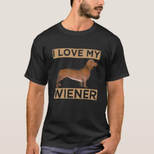 T-shirt J'Aime Mon Wiener Dachshund Weiner Dons