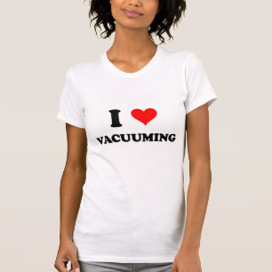 T-shirt J'aime nettoyer à l'aspirateur