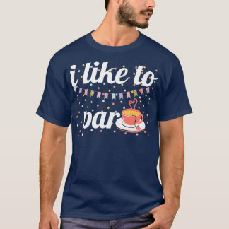 T-shirt J'aime partea Funny Party Tea Lovers Drinkers G