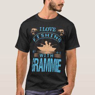 T-shirt J'Aime Pêcher Avec fête des pères GRAMMIE