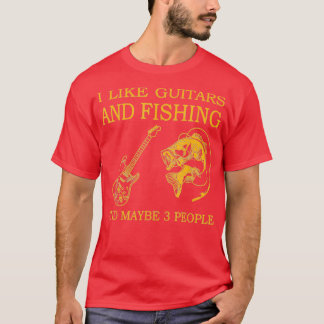 T-shirt J'Aime Pêcher Et Guitares Et Peut-Être 3 Personnes