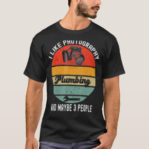 T-shirt J'Aime Photographie Drôle Plomberie Humour Caméra 