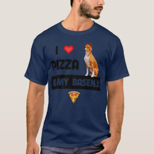 T-shirt J'Aime Pizza Et Mon Propriétaire De Chien Basenji