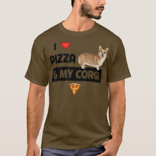 T-shirt J'Aime Pizza Et Mon Propriétaire De Chien De Corgi