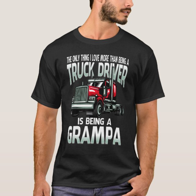 T-shirt J'Aime Plus Qu'Être Un Chauffeur De Camion Est Êtr (Devant)