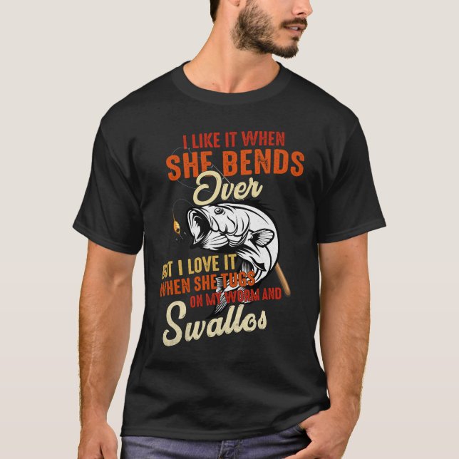 T-shirt J'aime quand elle se penche mais j'adore la pêche (Devant)