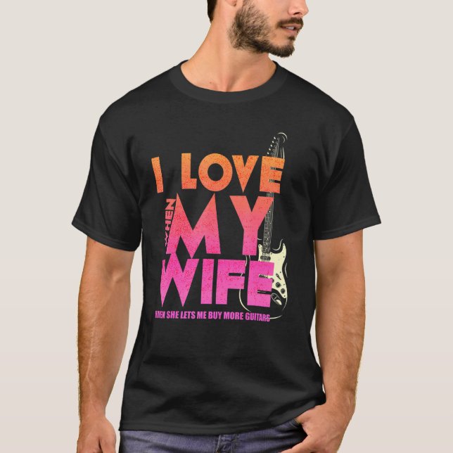 T-shirt J'Aime Quand Ma Femme Me Laisse Acheter Plus De Gu (Devant)