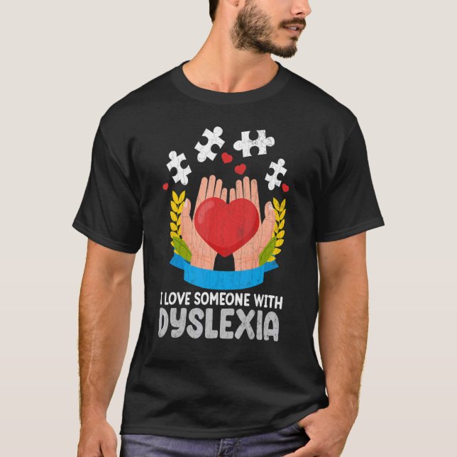 T-shirt J'Aime Quelqu'Un Avec Dyslexie Sensibilisation Gra (Devant)