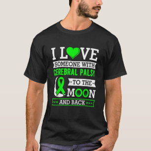T-shirt J'aime quelqu'un avec la paralysie cérébrale sur l