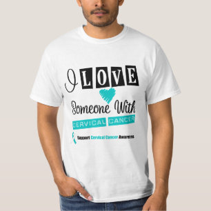 T-shirt J'aime quelqu'un avec le cancer du col de l'utéru