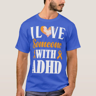 T-shirt J'Aime Quelqu'Un Avec Le TDAH Sensibilisation Au R