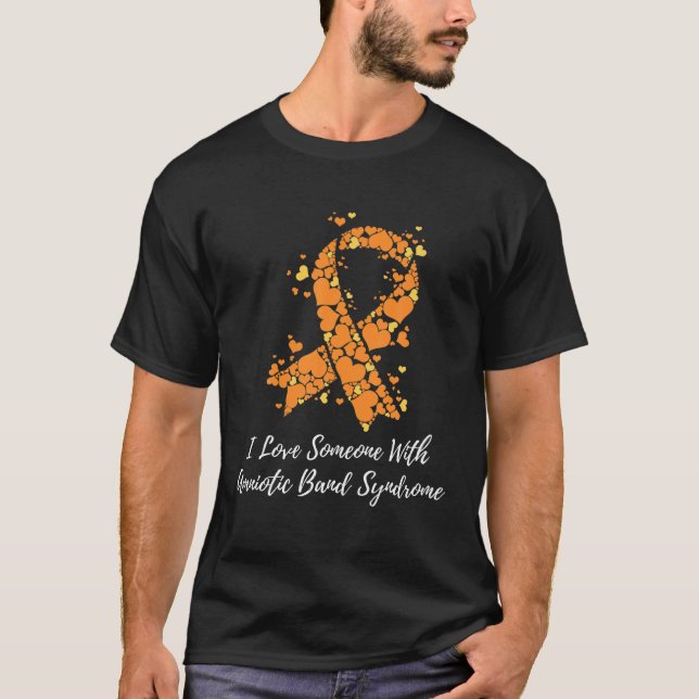 T-shirt J'Aime Quelqu'Un Avec Un Syndrome De Bande Amnioti (Devant)