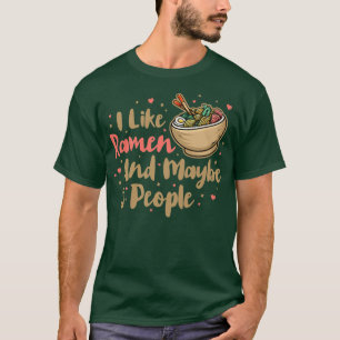 T-shirt J'Aime Ramen Et Peut-Être 3 Personnes, Cool Anime