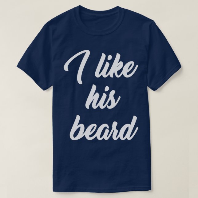T-shirt J'aime sa barbe blanche pour les femmes et les hom (Design devant)