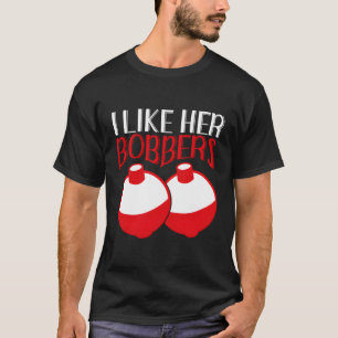 T-shirt J'Aime Ses Bobbers Chemise Drôle Couples De Pêche 