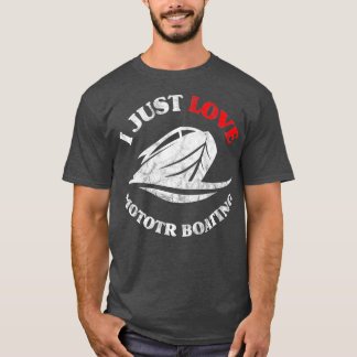 T-shirt J'Aime Seulement Moto Bateau Funny Bateau Motorboa
