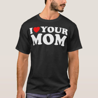 T-shirt J'Aime Ta Mère Drôle J'Aime Ma Mère J'Aime Chaud M