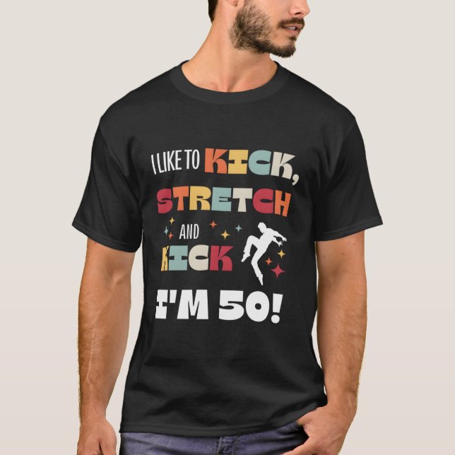 T-shirt J'Aime Tirer Étirement Et Tirer J'Ai 50 Ans (Devant)