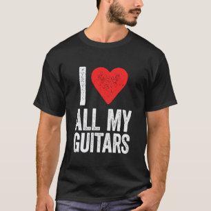 T-shirt J'aime toutes mes guitares pour guitariste collect