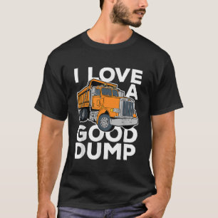 T-shirt J'aime un bon vidage amusant chauffeur de camion d