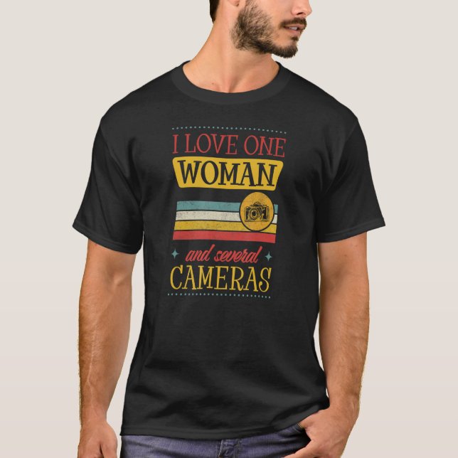 T-shirt J'Aime Une Femme Et Plusieurs Cameras Photographe (Devant)