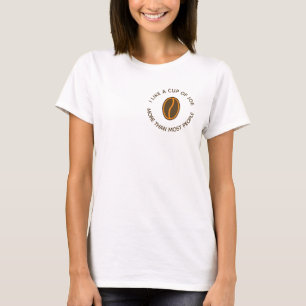 T-shirt J'aime une tasse de joe plus... Drôles de slogan