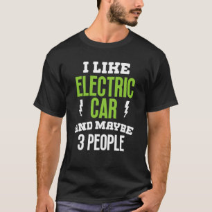 T-shirt J'aime voiture électrique présent propriétaire de 