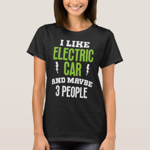 T-shirt J'aime voiture électrique présent propriétaire de 