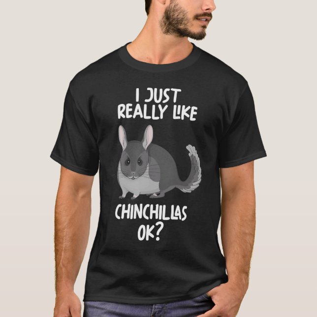 T-shirt J'Aime Vraiment Chinchillas Ok (Devant)