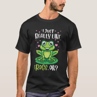 T-shirt J'Aime Vraiment Frogs Ok Funny Tree Frog Cadeau F