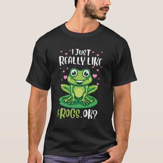 T-shirt J'Aime Vraiment Frogs Ok Funny Tree Frog Cadeau F (Devant)