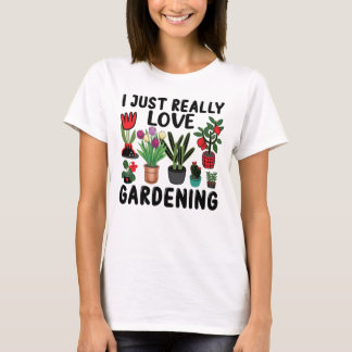 T-shirt J'Aime Vraiment Le Jardinage