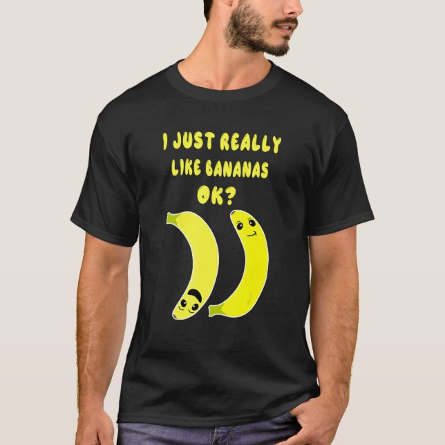 T-shirt J'Aime Vraiment Les Bananes Ok (Devant)