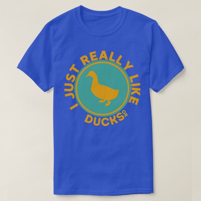 T-shirt J'Aime Vraiment Les Canards D'Accord (Design devant)