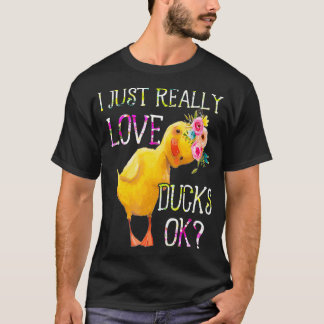 T-shirt J'Aime Vraiment Les Canards Ok Fleurs Duck Proprié