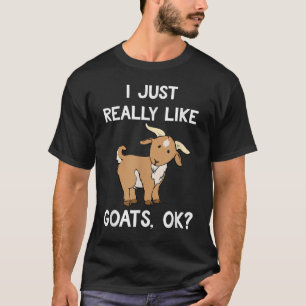 T-shirt J'Aime Vraiment Les Chèvres OK