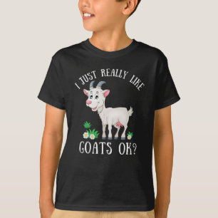 T-shirt J'aime vraiment les chèvres ok ? amoureux de chè