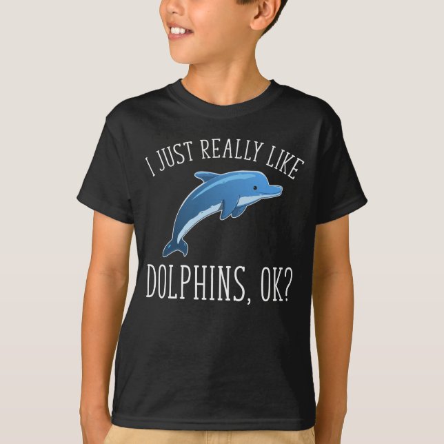 T-shirt J'Aime Vraiment Les Dauphins, OK ? (Devant)