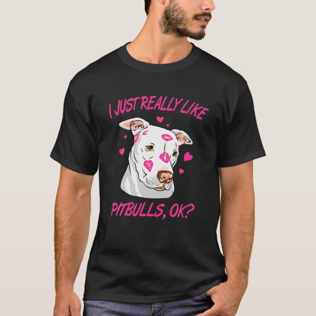 T-shirt J'Aime Vraiment Les Pitbulles Ok (Devant)
