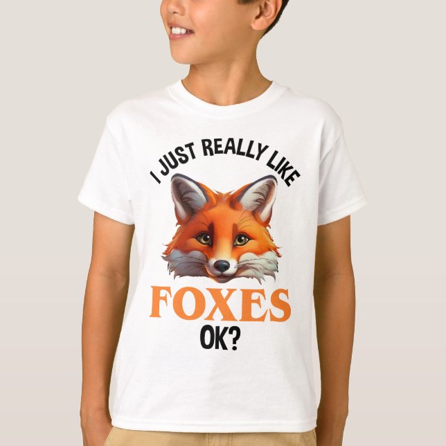 T-shirt J'Aime Vraiment Les Renards D'Accord ? (Devant)